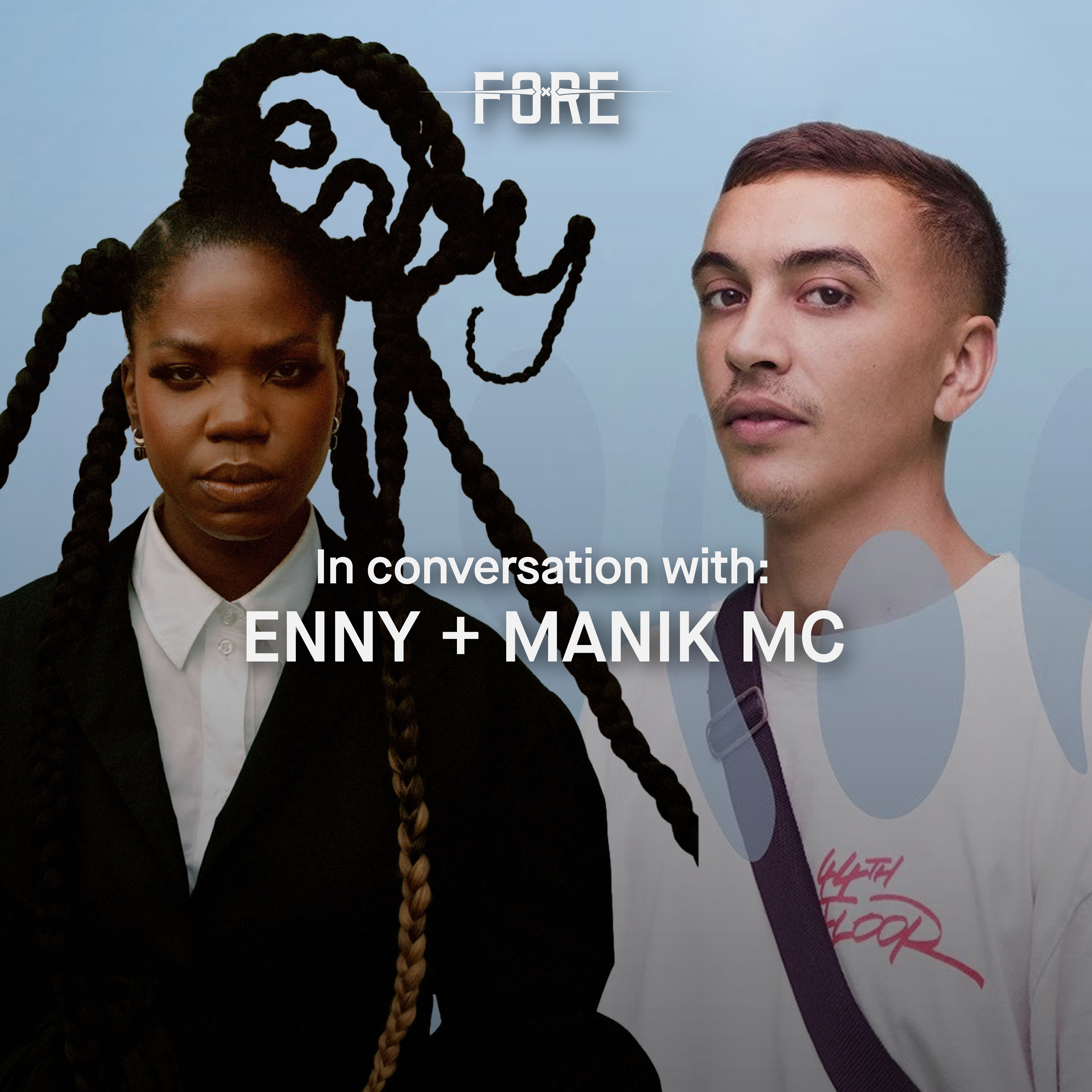 The Path of an Artist: Conversation with ENNY and Manik MC